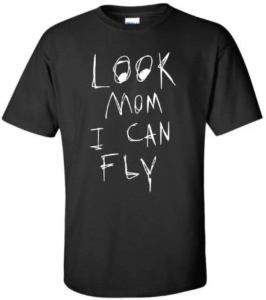 Look Mom I Can Fly shirt